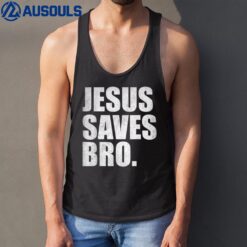 Jesus Saves Bro - Vintage Funny Christian Religion Tank Top