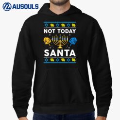 Jewish Ugly Hanukkah Sweater Not Today Santa Men Women Funny Hoodie