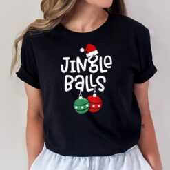 Jingle Balls Tinsel Tits Couple Christmas Couples Matching T-Shirt