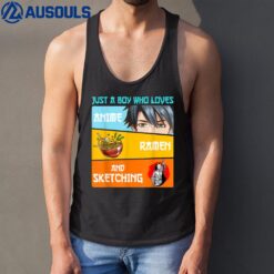 Just A Boy Who Loves Anime Ramen And Sketching Japan Anime Tank Top