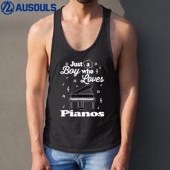 Just A Boy Who Loves Pianos Tank Top