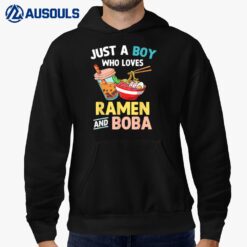 Just A Boy Who Loves Ramen And Boba Japanese n Boys Hoodie