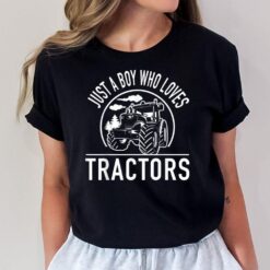 Just A Boy Who Loves Tractors Funny Tractor Farm Kids T-Shirt