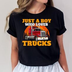 Just A Boy Who Loves Trucks - Semi Truck Driver Trucker Son T-Shirt