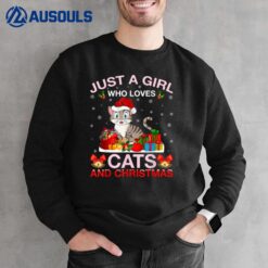 Just A Girl Who Love Cats And Christmas Sweatshirt