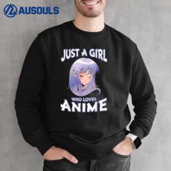 Just A Girl Who Loves Anime Gifts Anime Merch Sweatshirt