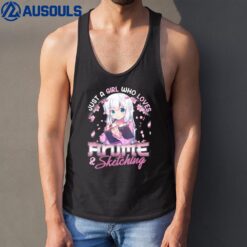 Just A Girl Who Loves Anime and Sketching Drawing Otaku Gift Tank Top