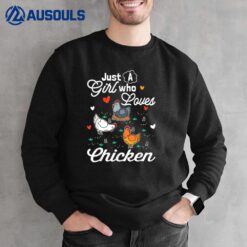 Just A Girl Who Loves Chicken Sweatshirt