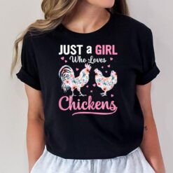 Just A Girl Who Loves Chickens Cute Chicken Girls Women T-Shirt