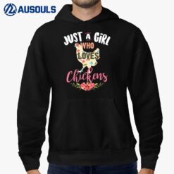 Just A Girl Who Loves Chickens Hoodie