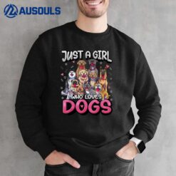 Just A Girl Who Loves Dogs  Funny Puppy Dog Lover Girls Sweatshirt