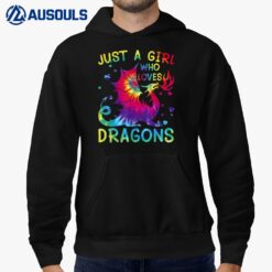 Just A Girl Who Loves Dragons Tie Dye Women and Girls ns Hoodie