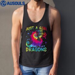 Just A Girl Who Loves Dragons Tie Dye Women and Girls ns Tank Top