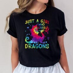 Just A Girl Who Loves Dragons Tie Dye Women and Girls ns T-Shirt