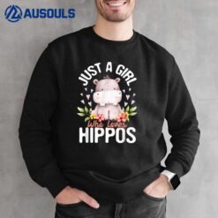 Just A Girl Who Loves Hippos - Hippopotamus Hippo Lover Sweatshirt