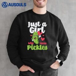 Just A Girl Who Loves Pickles - Pickle Lover Cucumber Vegan Sweatshirt