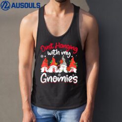 Just Hanging With My Gnomies Pajama Gnome Christmas Tank Top