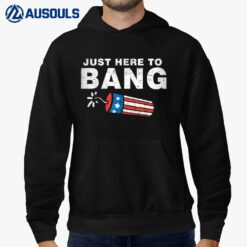 Just Here To Bang Funny Fireworks 4th of July Boys Men Kids Hoodie