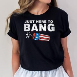 Just Here To Bang Funny Fireworks 4th of July Boys Men Kids T-Shirt