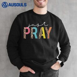 Just Pray Christian Love Like Jesus Prayer Leopard Women Sweatshirt