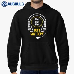 Just Say Copy - 911 Dispatcher Yellow Line Emergency Call Hoodie