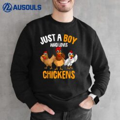 Just a Boy who loves Chickens Kids Boys Chicken Sweatshirt