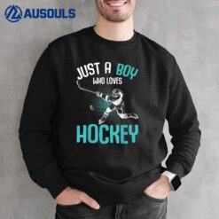 Just a Boy who loves Hockey Player Ice Hockey Kids Boys Sweatshirt