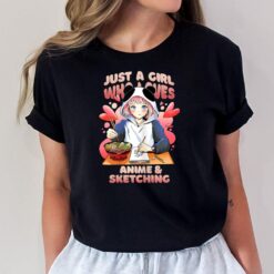 Just a Girl Who Loves Anime and Sketching for Daughter Girls T-Shirt