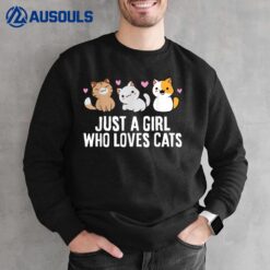 Just a Girl Who Loves Cats Sweatshirt