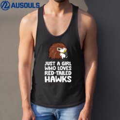 Just a Girl Who Loves Red Tailed Hawks Tank Top