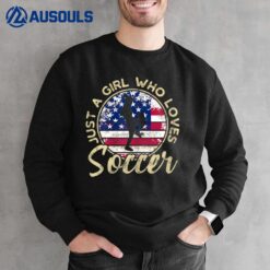 Just a Girl who loves Soccer Retro Vintage USA Soccer Design Sweatshirt
