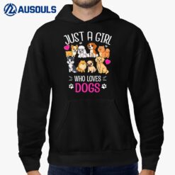 Just a girl who loves Dogs - Funny Puppy I Love Dogs Gift Hoodie