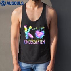 K Is For Kindergarten Teacher Tie Dye Back to School Kinder Tank Top