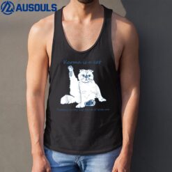 Karma Is A Cat Purring In My Lap 'Cause It Loves Me Cat Love Tank Top