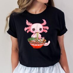 Kawaii Axolotl Eating Ramen Noodles Anime Gift Girls Teens T-Shirt