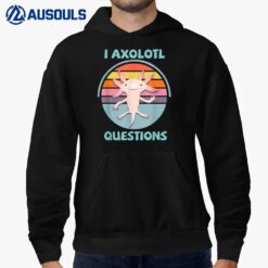 Kawaii I Axolotl Questions Funny Axolotl Lover Kids ns Hoodie