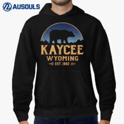 Kaycee Wyoming WY Bear Wildlife & Mountains Hoodie