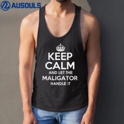 Keep Calm And Let The Maligator Handle It Police Tank Top