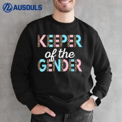 Keeper Of The Gender Baby Shower Gender Reveal Party Sweatshirt