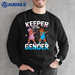 Keeper of the Gender Baby Party Gender Reveal Announcement Sweatshirt