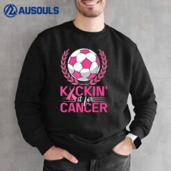 Kickin It for Cancer Soccer Pink Ribbon Breast Cancer Girls Sweatshirt