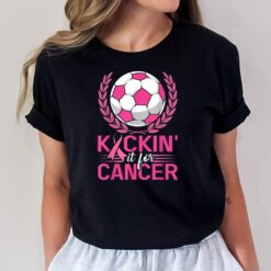 Kickin It for Cancer Soccer Pink Ribbon Breast Cancer Girls T-Shirt