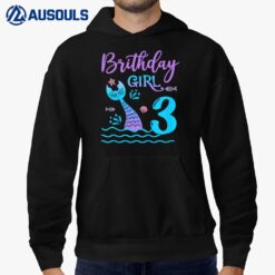 Kids 3 Year Old Gift Mermaid tail 3rd Birthday Girl Daughter Hoodie