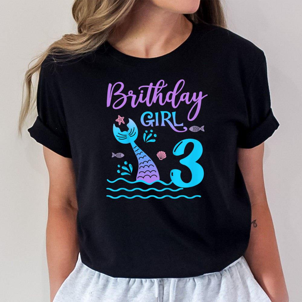 Kids 3 Year Old Gift Mermaid tail 3rd Birthday Girl Daughter Unisex T-Shirt