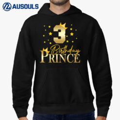 Kids 3 Years Old Birthday Prince 3rd Birthday Little Boy Hoodie