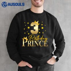 Kids 3 Years Old Birthday Prince 3rd Birthday Little Boy Sweatshirt