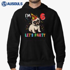 Kids 6 Year Old Gifts 6th Birthday Boys Let's Party Pug Dog Hoodie