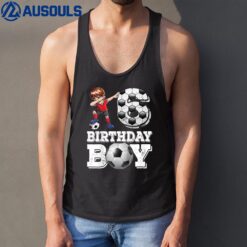 Kids 6 year old Gifts Dabbing boy Soccer Player 6th birthday Boy Tank Top