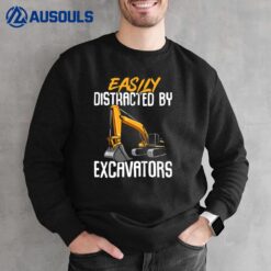 Kids Construction Vehicle Boys Easily Distracted By Excavators Sweatshirt