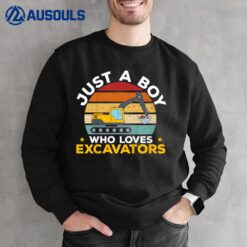Kids Excavator Kids Just A Boy Who Loves Excavators Sweatshirt